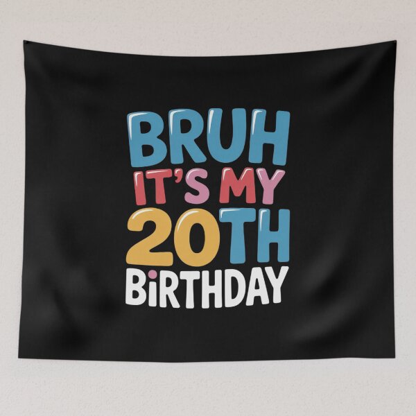 Item preview, Bruh It's My 20th Birthday Party Kids Toddler Women Men Gag5  designed and sold by HuValverdeArt.