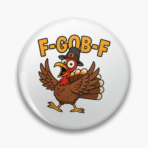 Item preview, F-GOB-F Funny Thanksgiving Turkey Pun designed and sold by sapnaela.