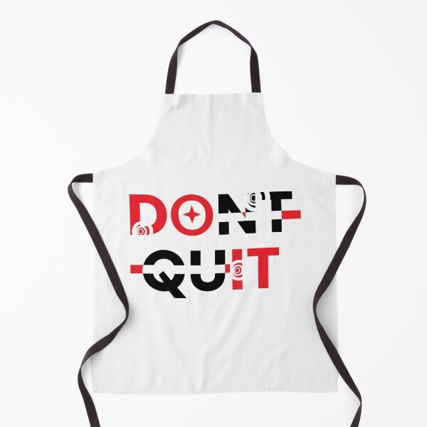 Item preview, Don't Quit designed and sold by DeMineArts.