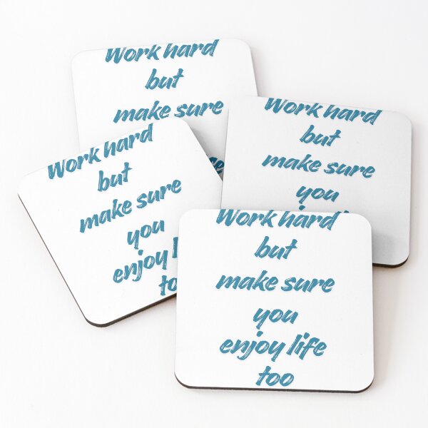 Item preview, Work hard but make sure you enjoy life too designed and sold by Tcharlii4Shop.