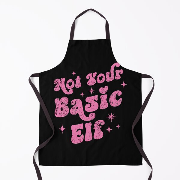 Item preview, Not Your Basic Elf, Christmas quote, Happy new year, new beginning, lets forget the past, lets look to the future designed and sold by chipmuckdesignn.