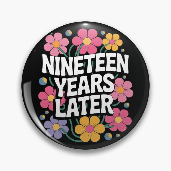 Item preview, NINETEEN YEARS LATER 19th 19 year Old Birthday Him Her1  designed and sold by GGrizeldaRivas.