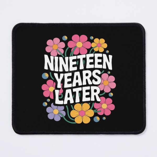 Item preview, NINETEEN YEARS LATER 19th 19 year Old Birthday Him Her1 designed and sold by GGrizeldaRivas.