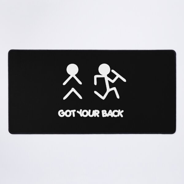 Item preview, Got your back designed and sold by DeMineArts.