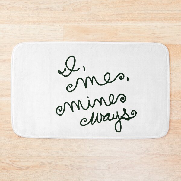 Item preview, I, me, mine ways  designed and sold by abeink.