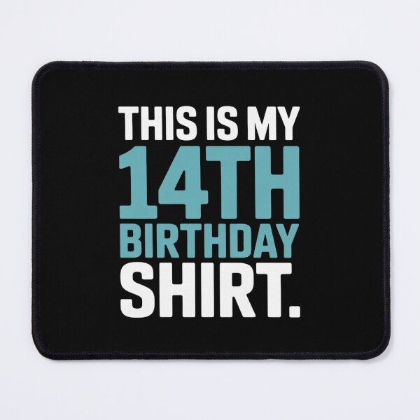 Item preview, This Is My 14th Birthday 14 Year Old Birthday designed and sold by GGrizeldaRivas.
