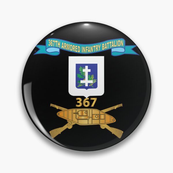 Item preview, Army - 367th Armored Infantry Battalion w Br - DUI - Ribbon - WWII Era AIB Branch X 300 designed and sold by Military Insignia Products.