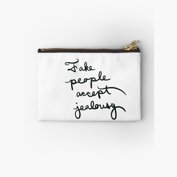 Item preview, Fake People Accept Jealousy designed and sold by abeink.