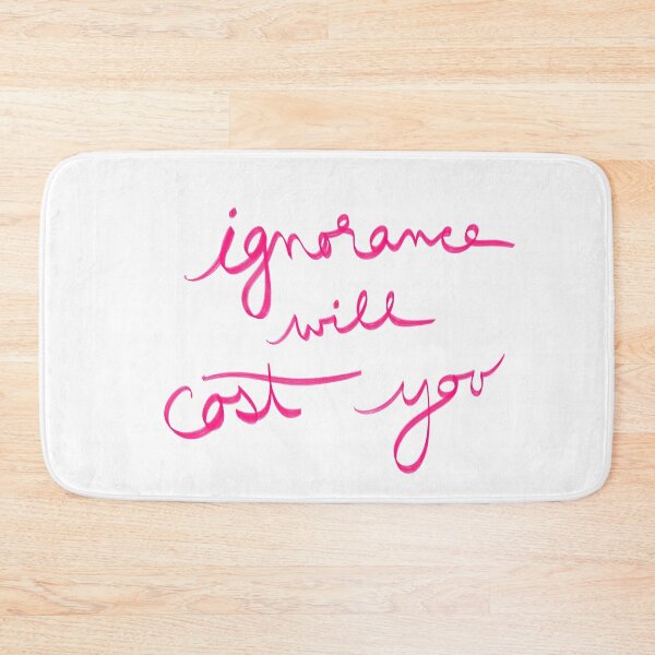 Item preview, ignorance will cost you designed and sold by abeink.