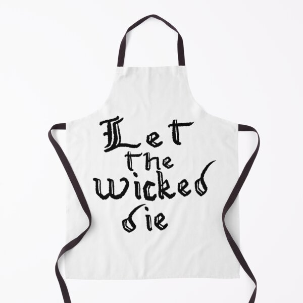 Item preview, let the wicked die designed and sold by Kalhanne.