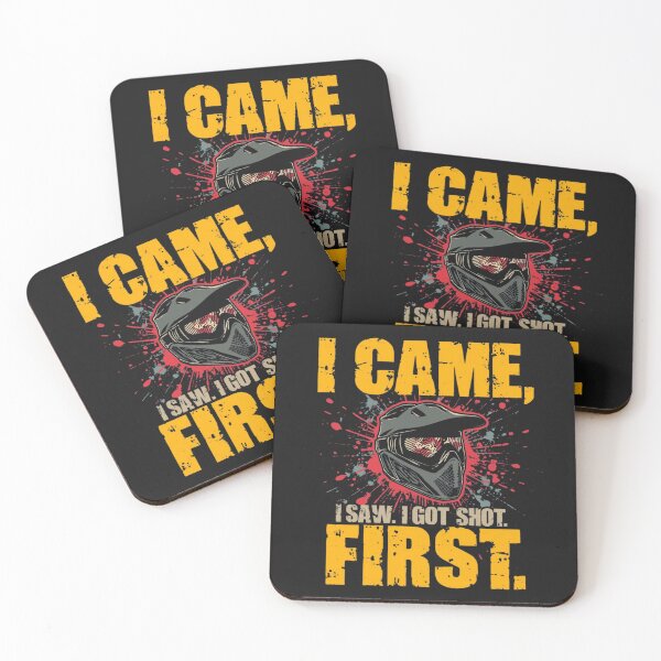 Item preview, I came, I saw, I got shot first designed and sold by SyCustoms.