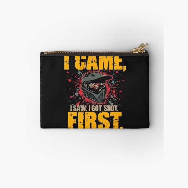 Item preview, I came, I saw, I got shot first designed and sold by SyCustoms.