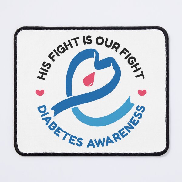 Item preview, His Fight Is Our Fight – Diabetes Awareness designed and sold by HandicraftArt.