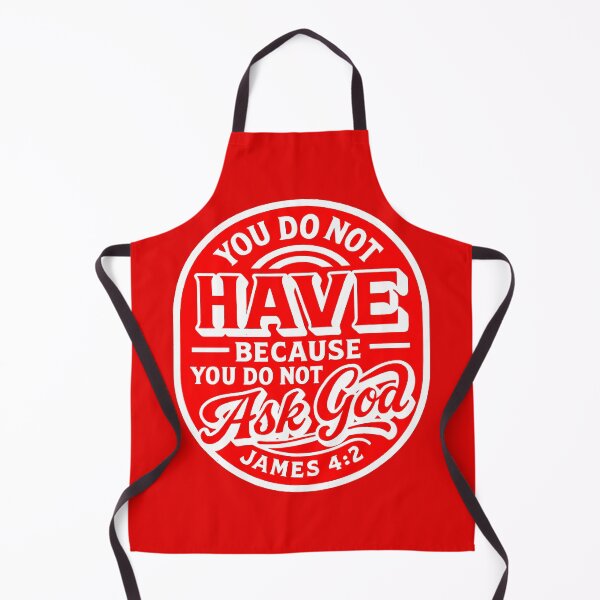 Item preview, James 4:2 You do not have because you do not ask God designed and sold by plushism.