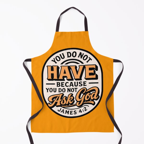 Item preview, James 4:2 You do not have because you do not ask God designed and sold by plushism.