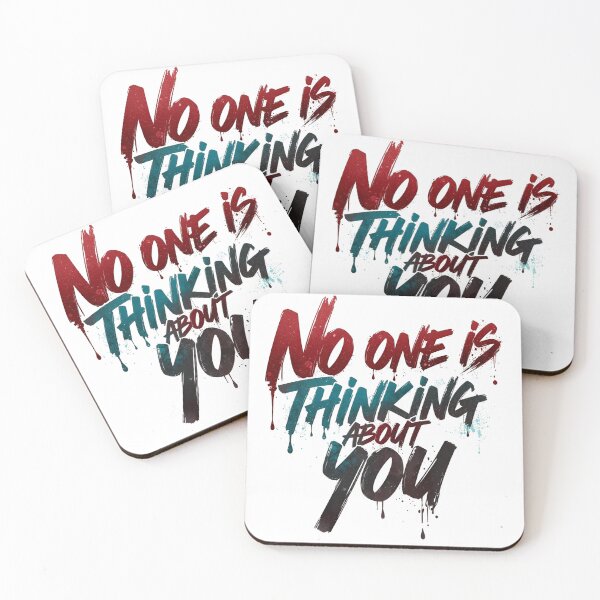 Item preview, No One Is Thinking About You – Motivational Quote designed and sold by Ink-Lift Creations.