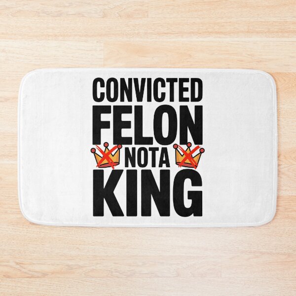 Item preview, Convicted Felon Nota King - NO KINGs designed and sold by BakeryDozen.