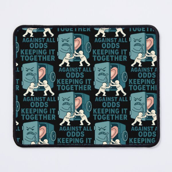 Item preview, Keeping It Together Against All Odds Emotional Humor Design designed and sold by TeeTimeTreasure.