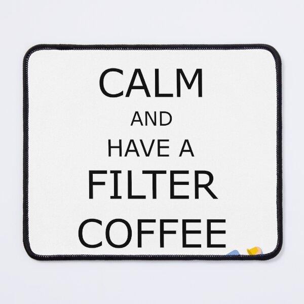 Item preview, Keep Calm and Have a Filter Coffee | South Indian Classic designed and sold by Desideres.