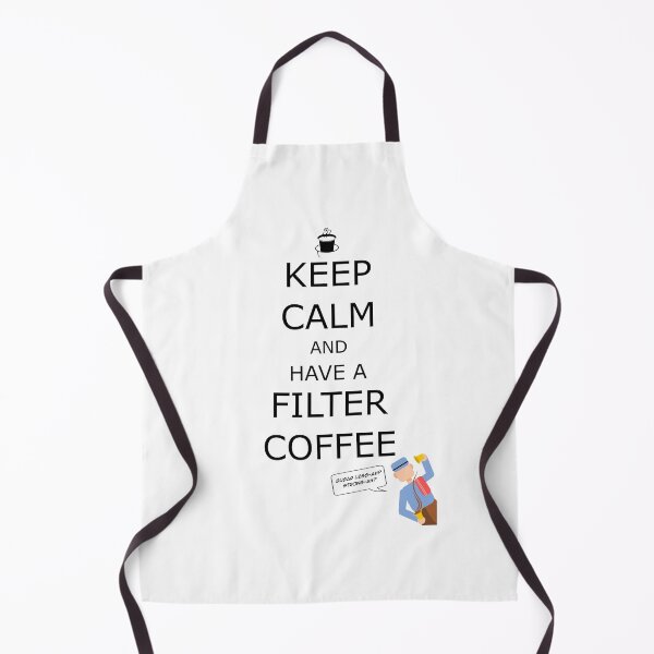 Item preview, Keep Calm and Have a Filter Coffee | South Indian Classic designed and sold by Desideres.