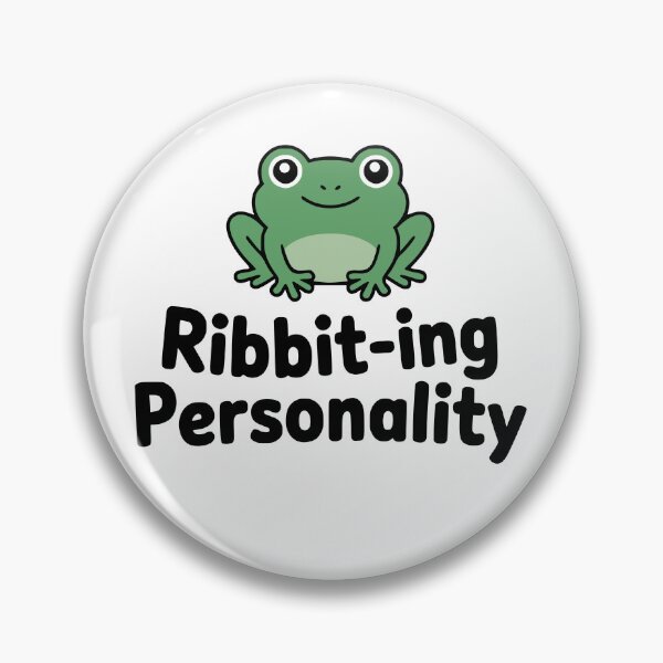 Item preview, Ribbit-ing Personality! Cute Frog Pun designed and sold by PMCreative.