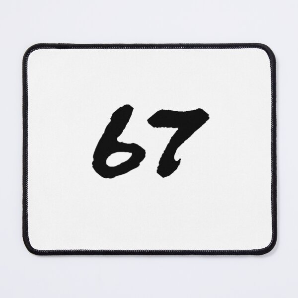 Item preview, 67, only 67 text designed and sold by Shrewd Mood.