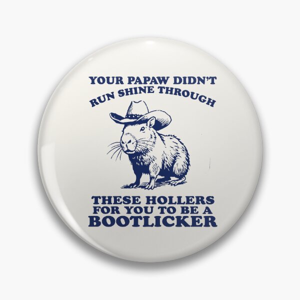 Item preview, papaw didnt raise no bootlicker, unisex t shirt, funny capybara meme t shirt, hand drawn Appalachian liberal leftist Vintage designed and sold by samidsou.