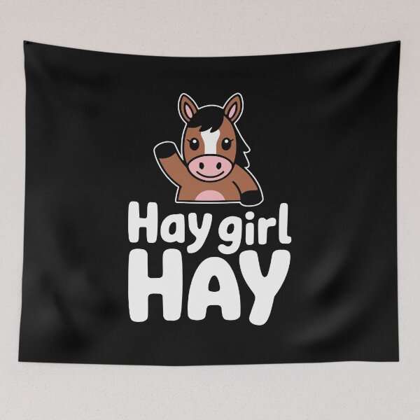 Item preview, Hay Girl Hay! Funny Horse Pun designed and sold by PMCreative.