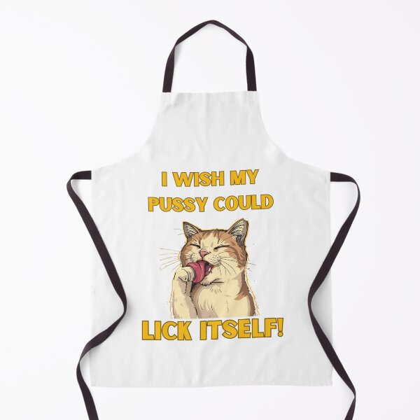 Item preview, I wish my pussy could lick itself! designed and sold by NicMacTees.