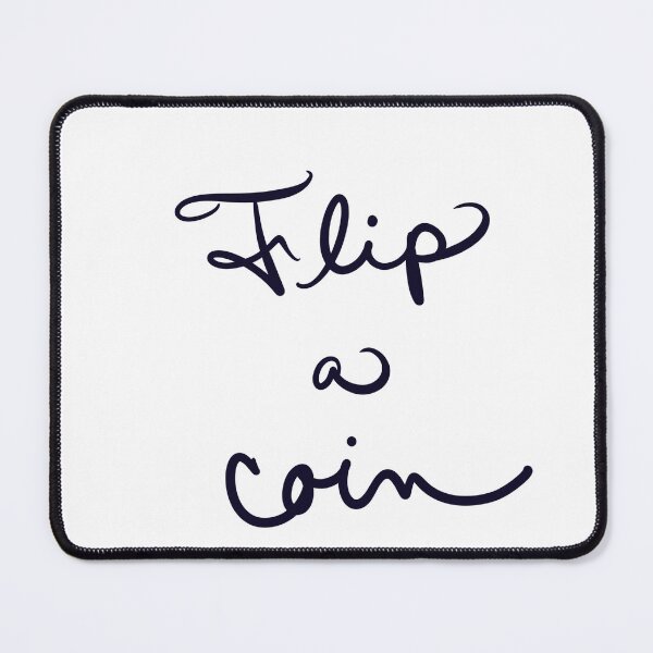 Item preview, Flip a Coin designed and sold by abeink.