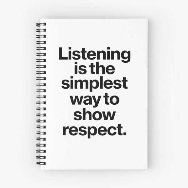 Item preview, Listening is the simplest way to show respect. designed and sold by Sketch-Shack.