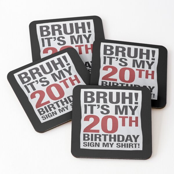 Item preview, Bruh It's My 20th Birthday Sign My 20 Years Old Party  designed and sold by NeomiStoreSS.