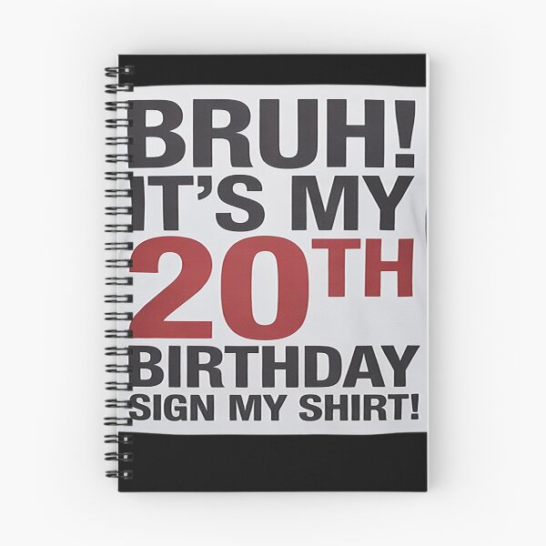 Item preview, Bruh It's My 20th Birthday Sign My 20 Years Old Party  designed and sold by NeomiStoreSS.