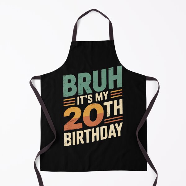 Item preview, Bruh It's My 20th Birthday 20 Years Old Birthday  designed and sold by NeomiStoreSS.