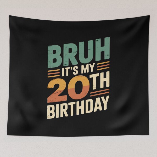 Item preview, Bruh It's My 20th Birthday 20 Years Old Birthday  designed and sold by NeomiStoreSS.