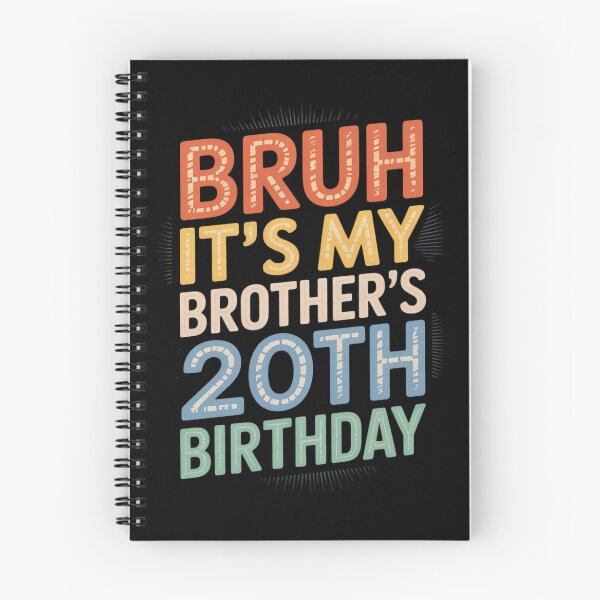 Item preview, Bruh It's My Brother's 20th Birthday Turning 20 Years Old  designed and sold by NeomiStoreSS.