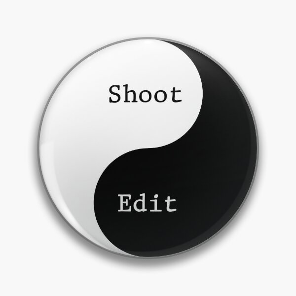 Item preview, Shooting captures the action, editing makes the movie. designed and sold by Chemobius.