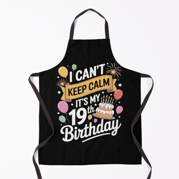 Item preview, Fireworks Balloons I Can't Keep Calm It's My 19th Birthday  designed and sold by NeomiStoreSS.