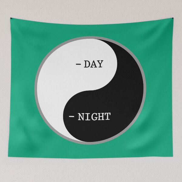 Item preview, DAY or NIGHT, it's when the action is. designed and sold by Chemobius.