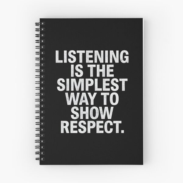 Item preview, Listening is the simplest way to show respect. designed and sold by Sketch-Shack.