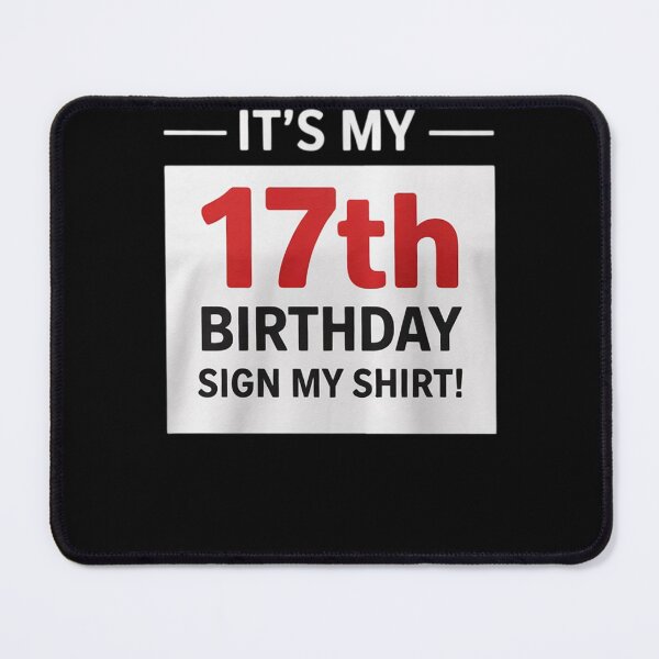 Item preview, It's My 17th Birthday Sign My 17 Year Old Birthday  designed and sold by NeomiStoreSS.