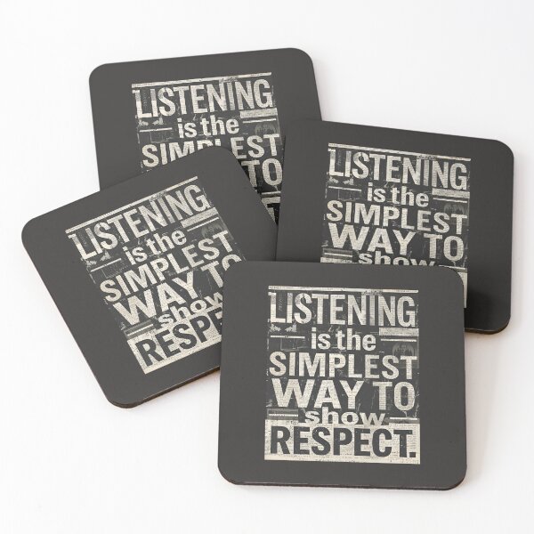 Item preview, Listening is the simplest way to show respect. designed and sold by Sketch-Shack.