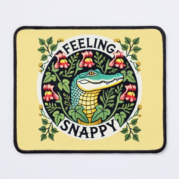 Item preview, Feeling Snappy Alligator designed and sold by FrictionMaxxing.