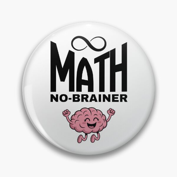 Item preview, Mathematics is a No-Brainer! designed and sold by MPC-Mince-Pies.