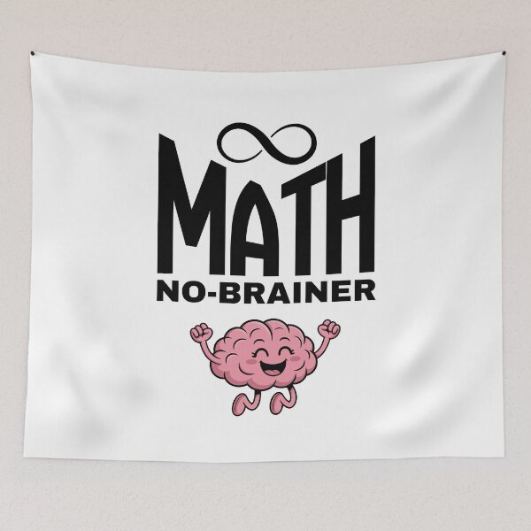 Item preview, Mathematics is a No-Brainer! designed and sold by MPC-Mince-Pies.