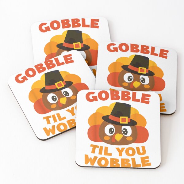 Item preview, Cute Turkey Face Gobble Til You Wobble Funny Thanksgiving Quote designed and sold by Capisedo.