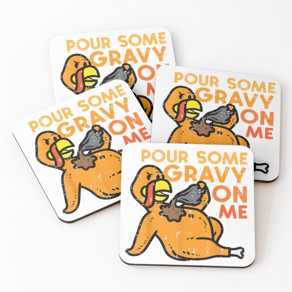 Item preview, Funny Distressed Turkey Pour Some Gravy On Me Thanksgiving Food Humor Art designed and sold by Denenberg Jardel.