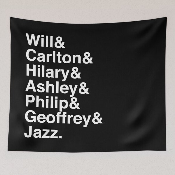 Item preview, Will & Carlton & Hilary & Ashley & Philip & Geoffrey & Jazz designed and sold by thegoodwordsco.
