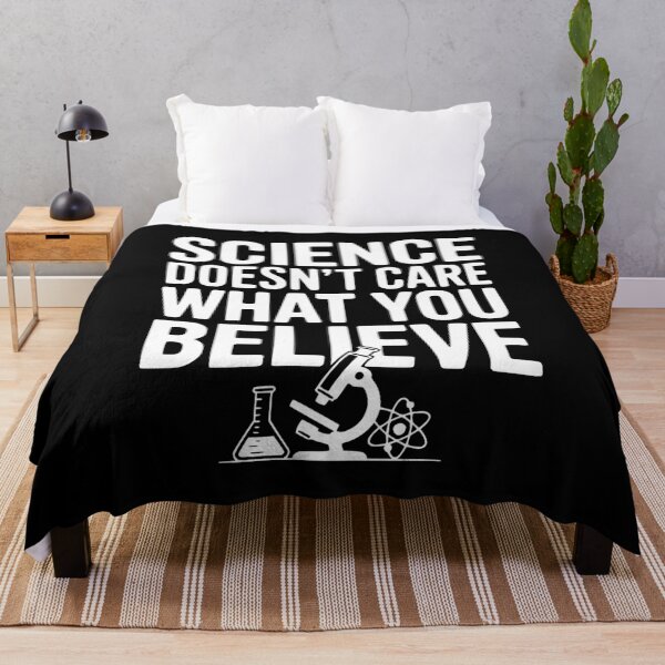 Item preview, Science Doesn’t Care What You Believe designed and sold by Frank Ring.