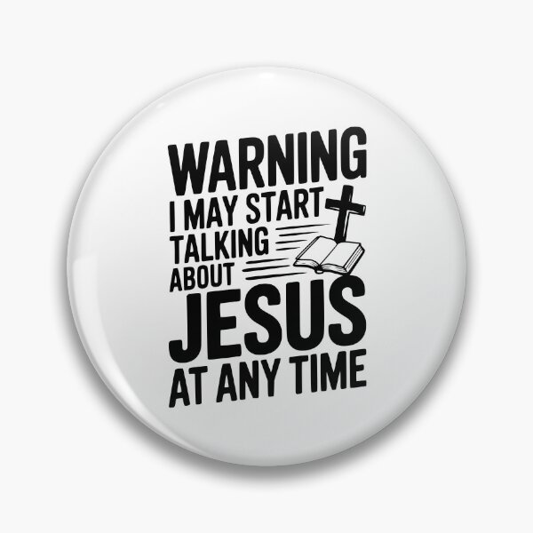Item preview, Warning I May Start Talking About Jesus At Any Time designed and sold by Frank Ring.